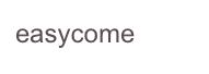 easycome